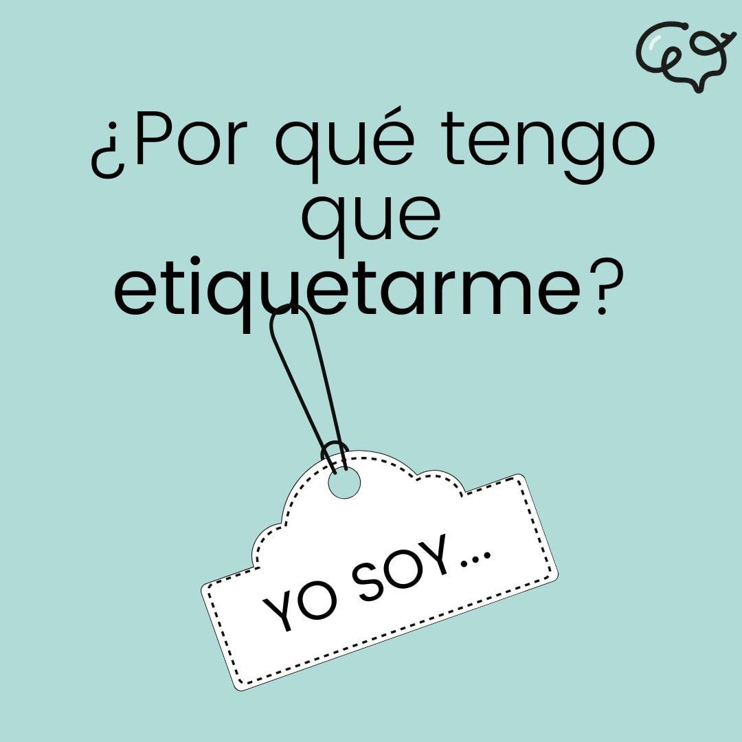 Evitar las Etiquetas Personales | 8 Frases que te ayudarán