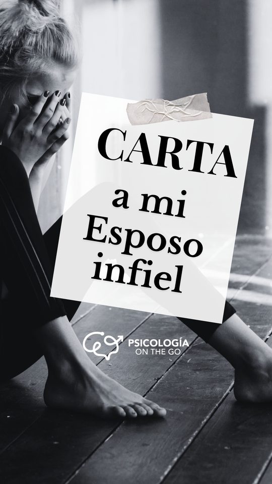 Portada del carrusel "Carta a mi esposo infiel" de Psicología On The Go en TikTok