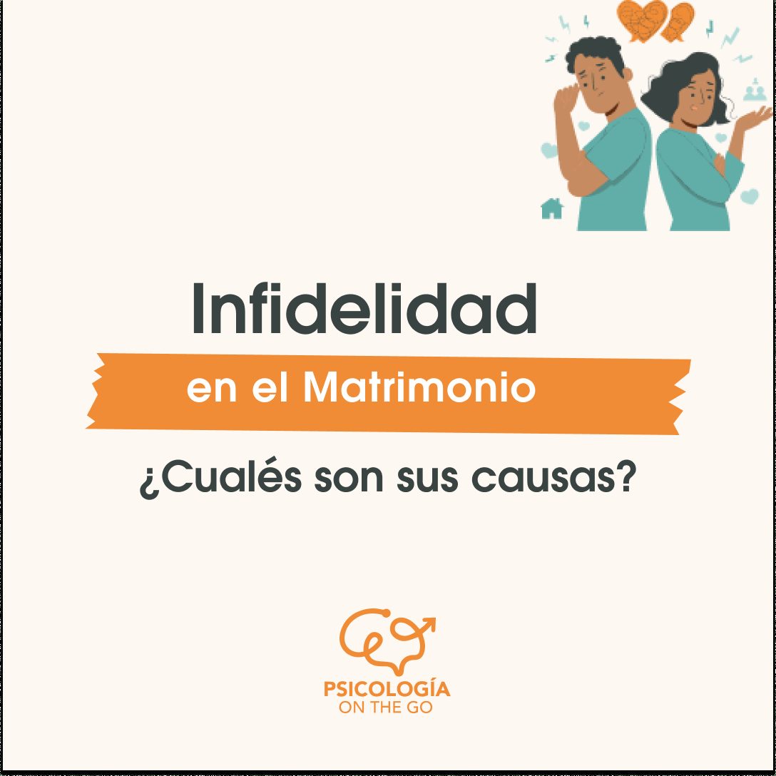 Causas de la Infidelidad en el Matrimonio desde la Terapia de Pareja