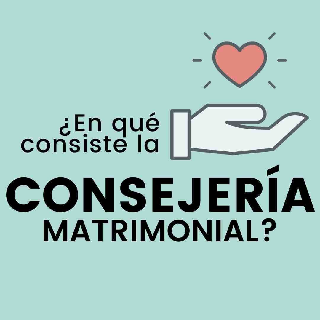 Consejería Matrimonial en Español