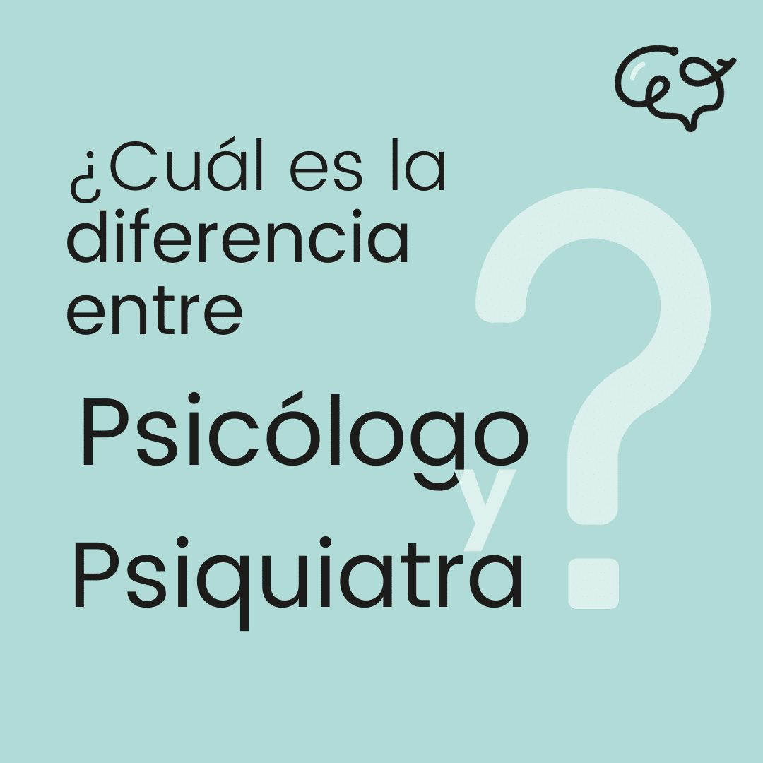 Diferencia entre Psicólogo y Psiquiatra