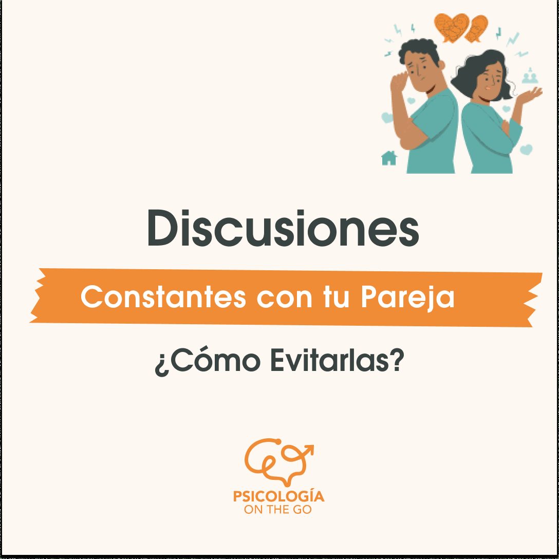 Discusiones de pareja constantes ¿Cómo prevenirlas?