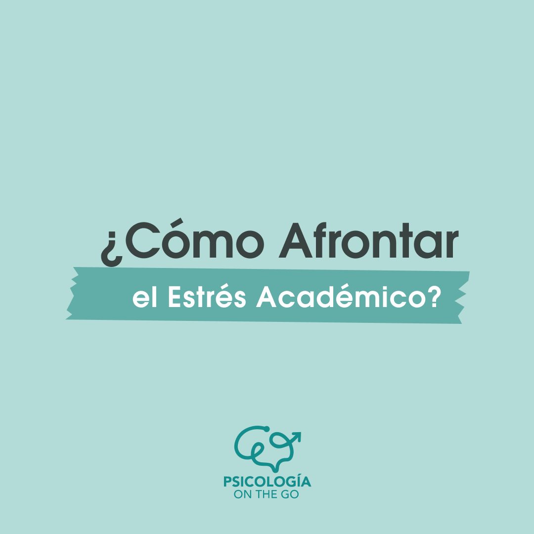 El estrés académico ¿Cómo afrontarlo?