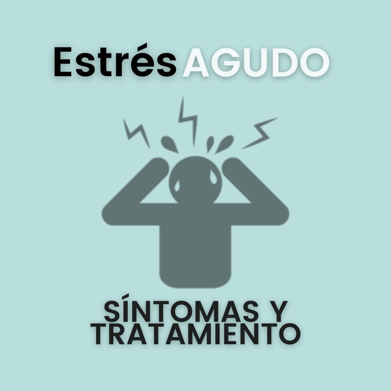 estres agudo afrontar