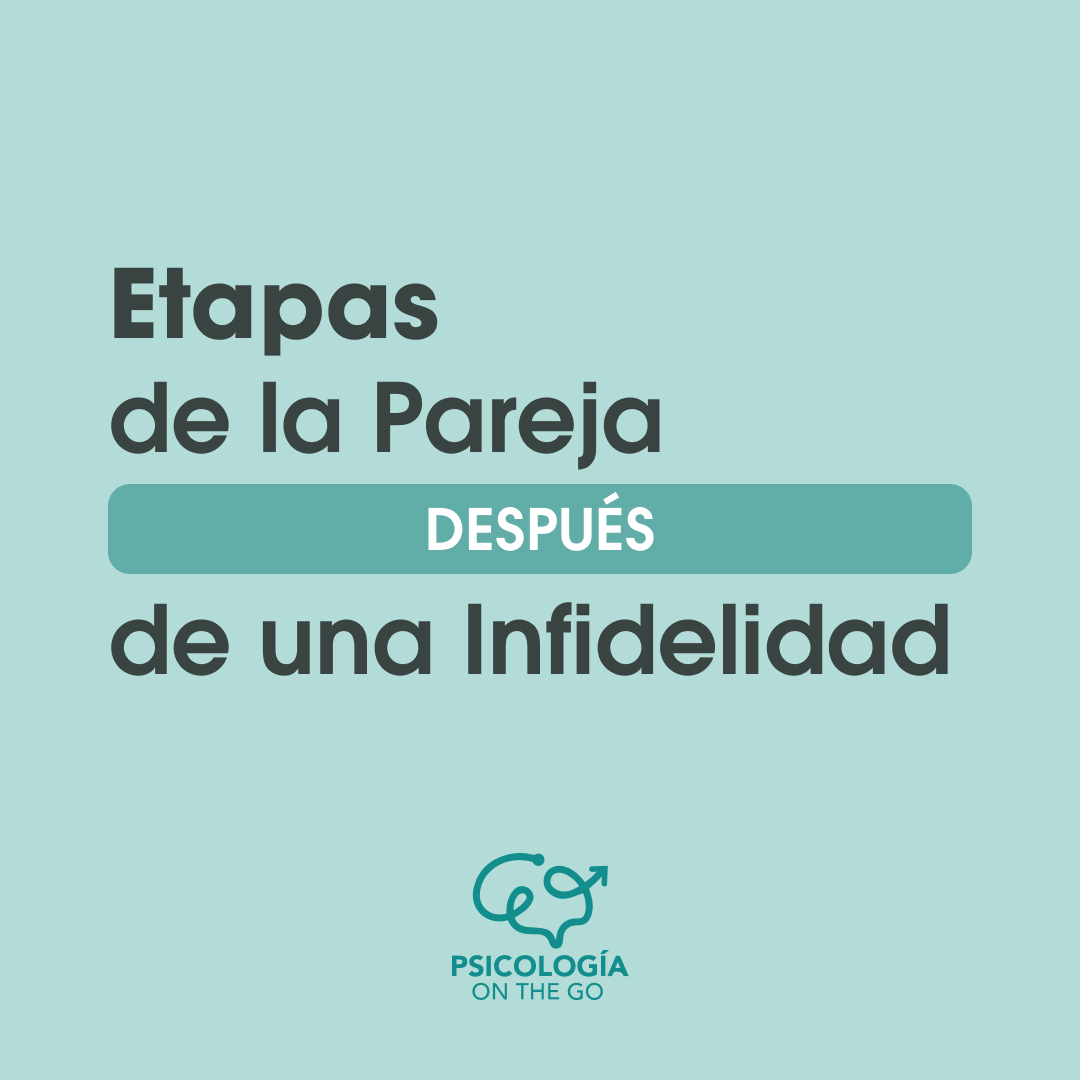 fases de pareja despues de infidelidad