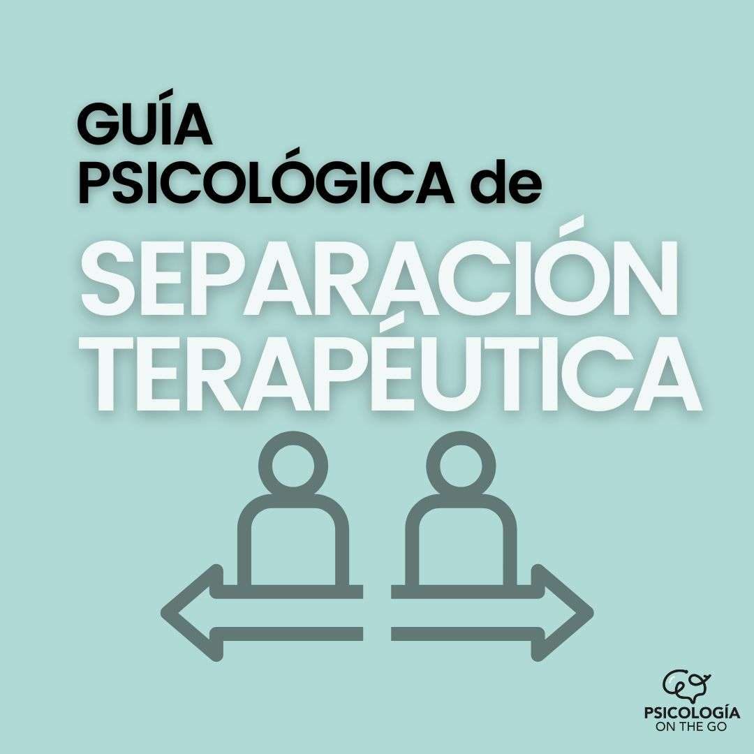 ¿Cómo llevar adelante una Separación Terapéutica? Guía psicológica para parejas