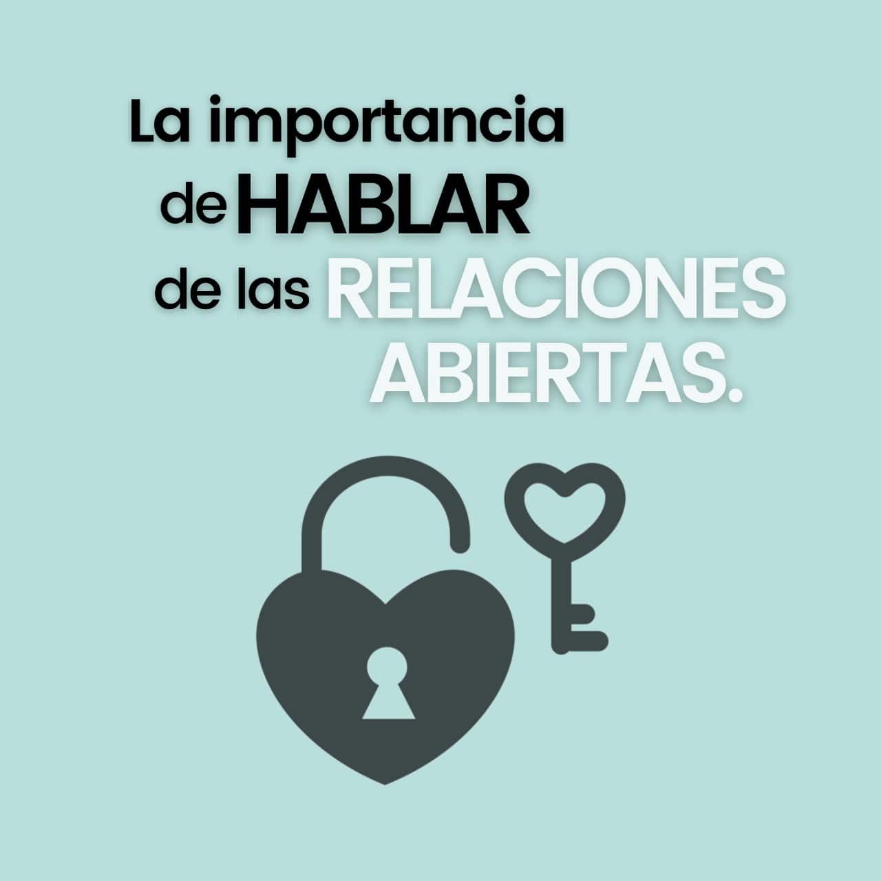 cómo hablar de las relaciones abiertas