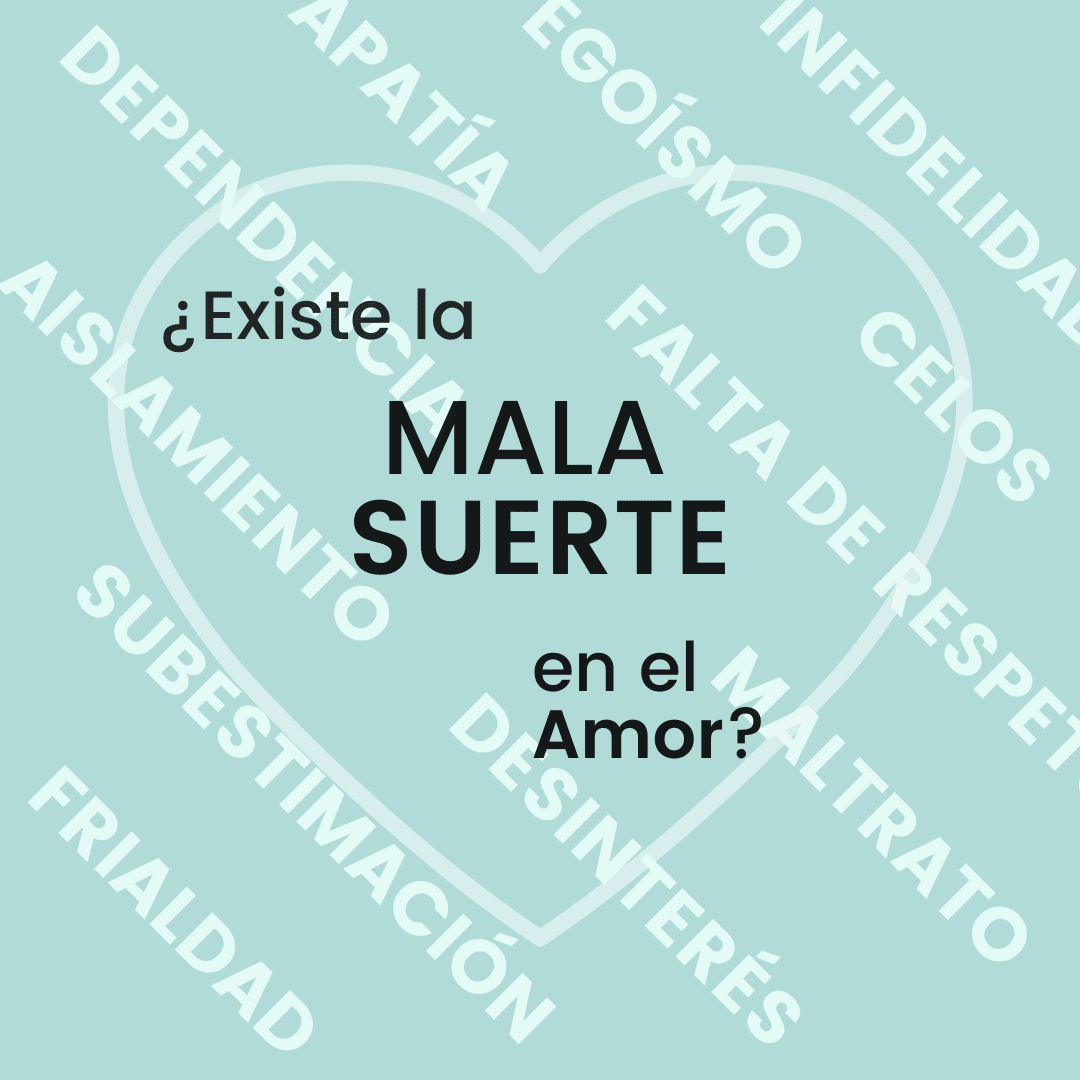 mala suerte en el amor