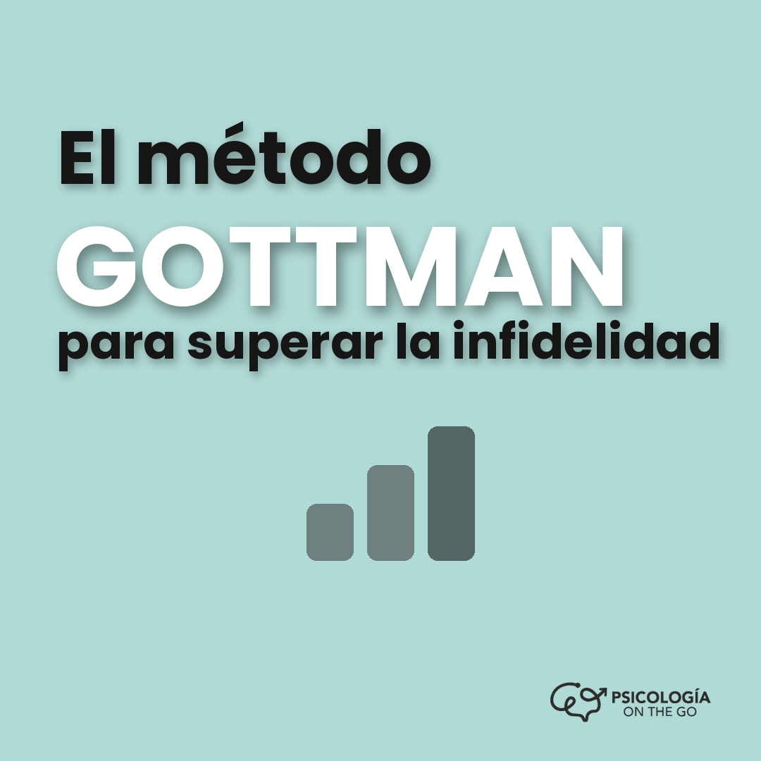 El método Gottman para superar una infidelidad: en qué consiste