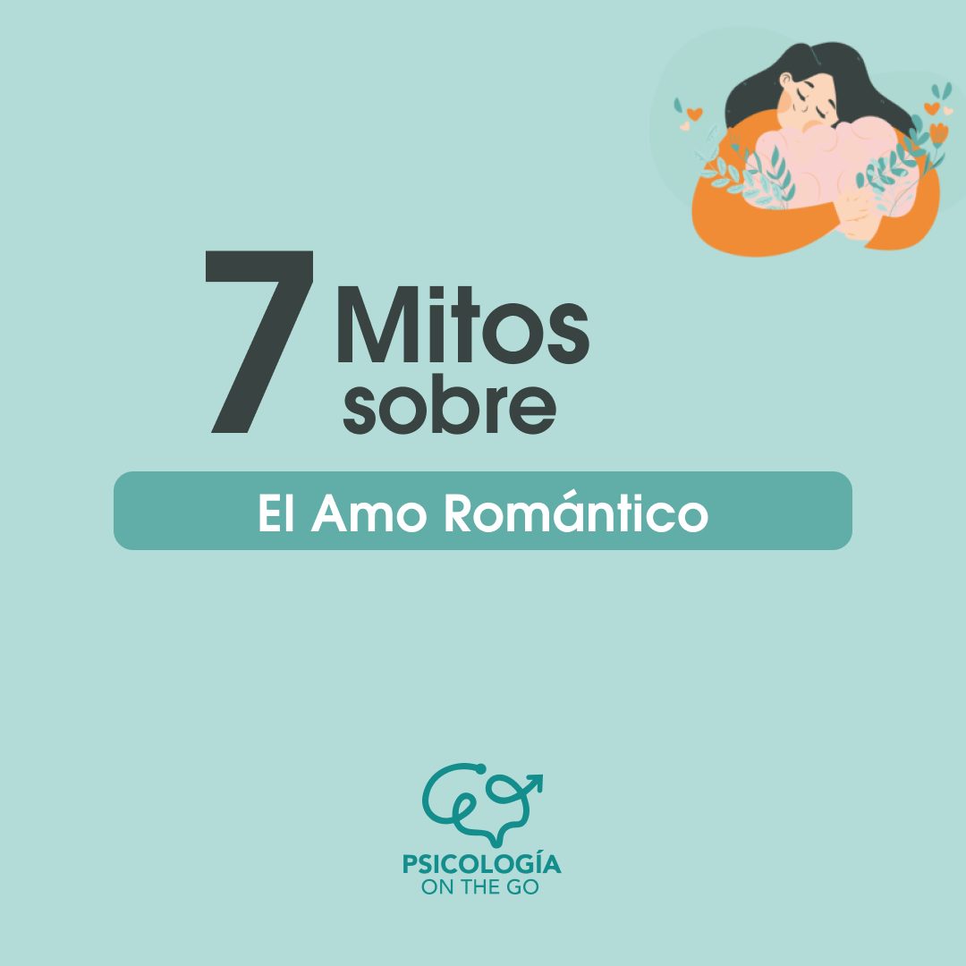 Mitos del Amor Romántico y la Monogamia
