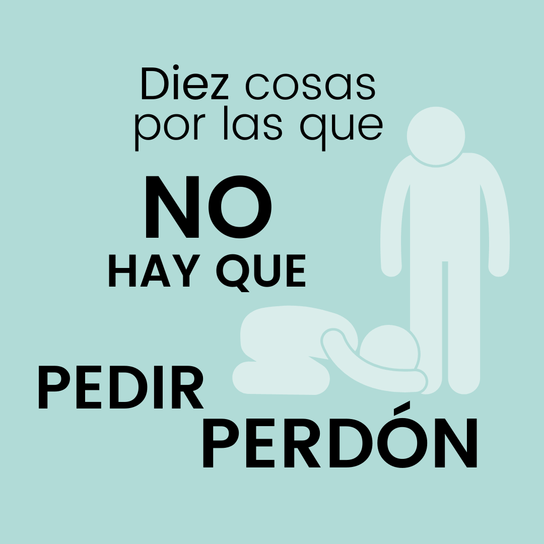 saber cuando pedir perdon disculparse