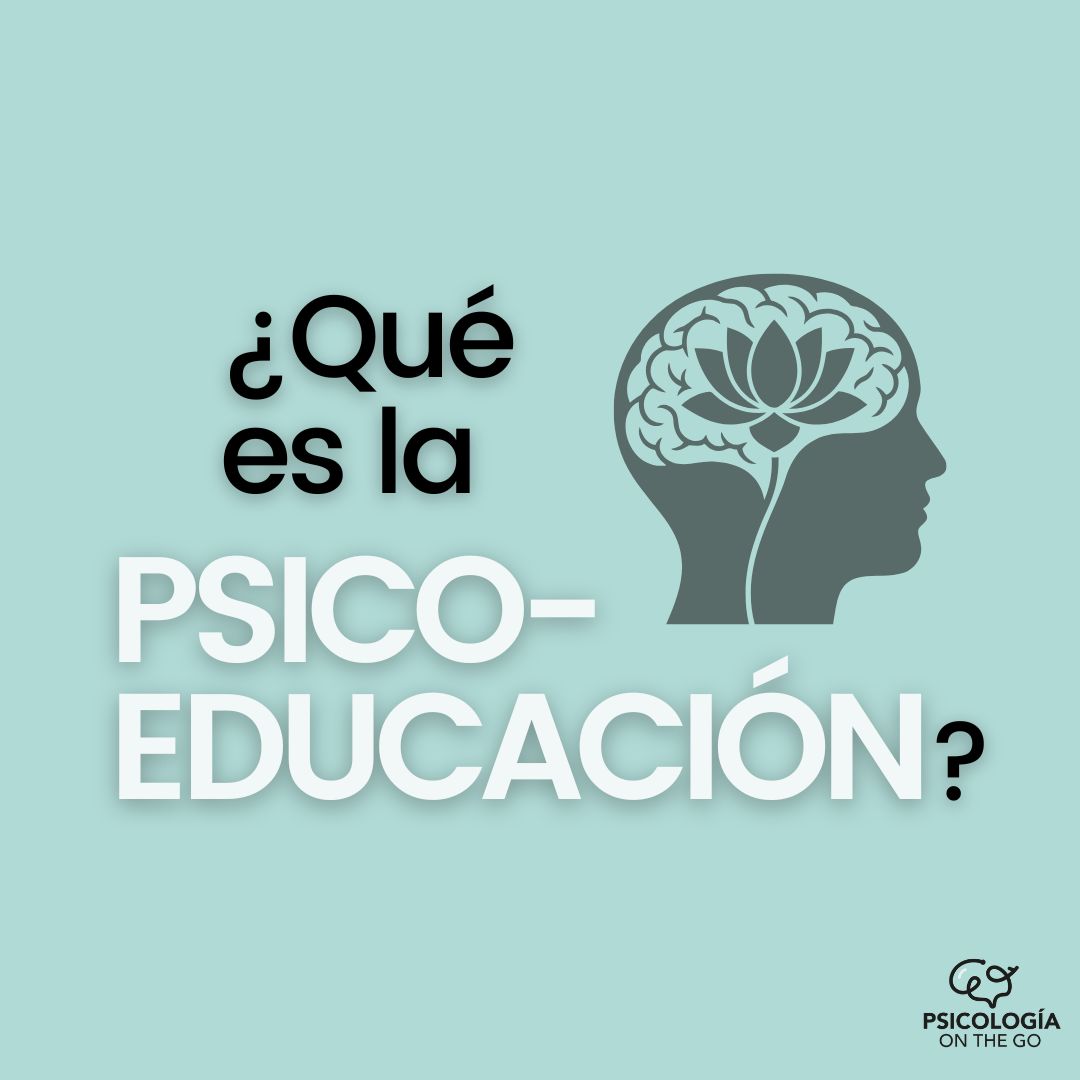 Qué es la Psicoeducación y para qué sirve en Psicología