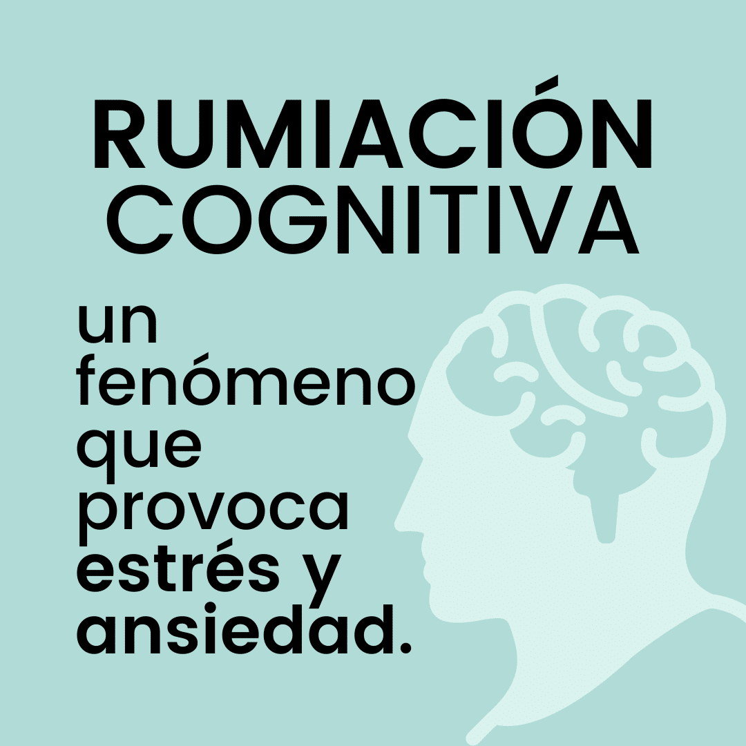 rumiacion cognitiva estres y ansiedad