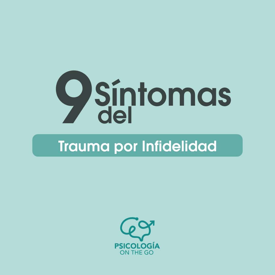 Trauma por infidelidad: 9 síntomas y cómo superarlos en terapia